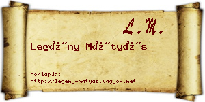Legény Mátyás névjegykártya